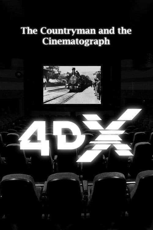 The Countryman and the Cinematograph 4DX poster