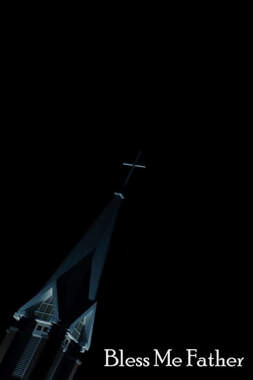 Bless Me Father poster