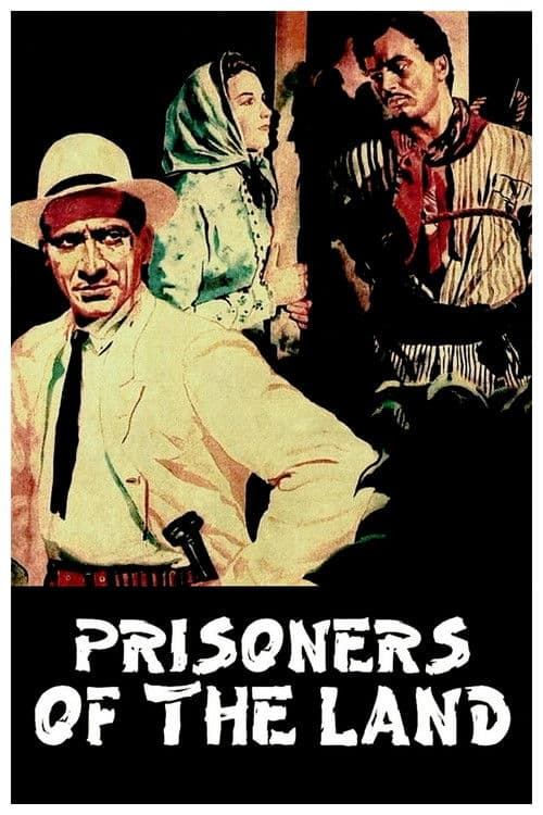 Prisoners of the Land poster