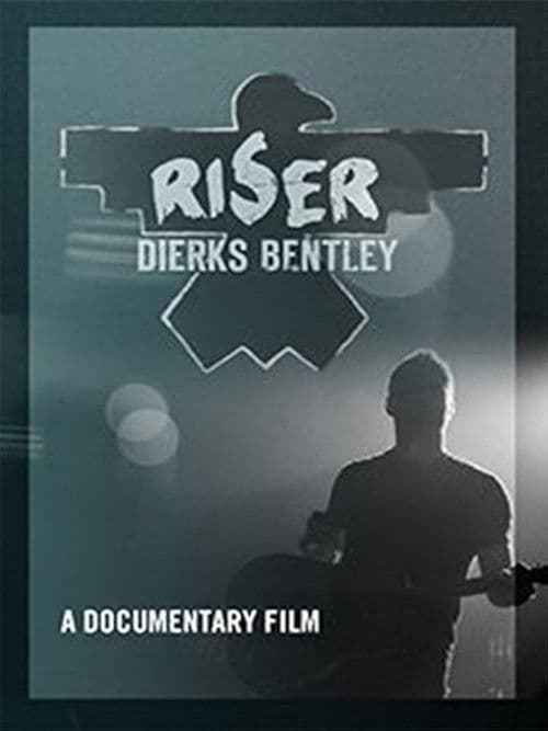 Dierks Bentley: Riser poster