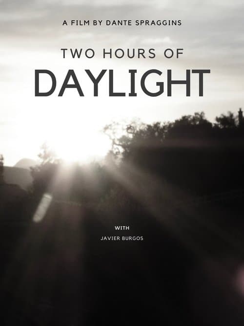 2 Hours of Daylight poster