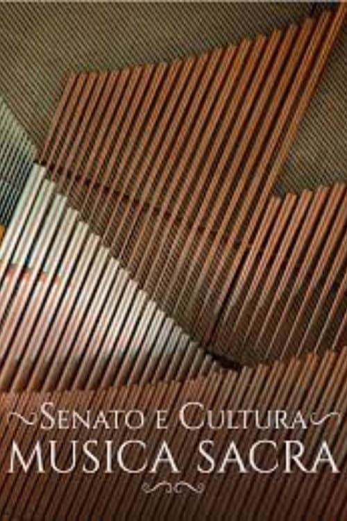 Senato & Cultura - Musica Sacra poster