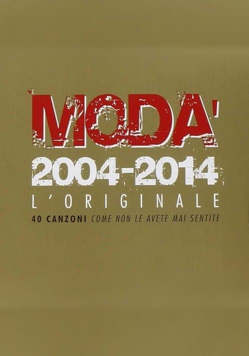 Modà: Come in un film poster