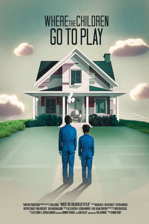 Where The Children Go To Play poster