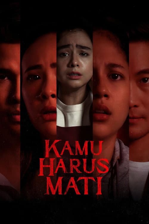 Kamu Harus Mati poster