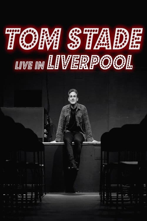 Tom Stade: Live in Liverpool poster