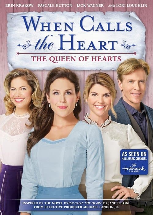 When Calls the Heart: The Queen of Hearts poster