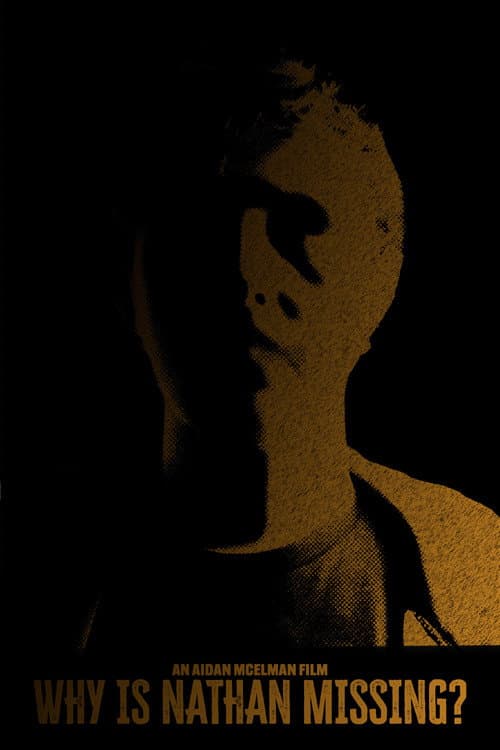 Why is Nathan Missing? poster