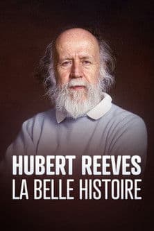 Hubert Reeves, La Belle Histoire