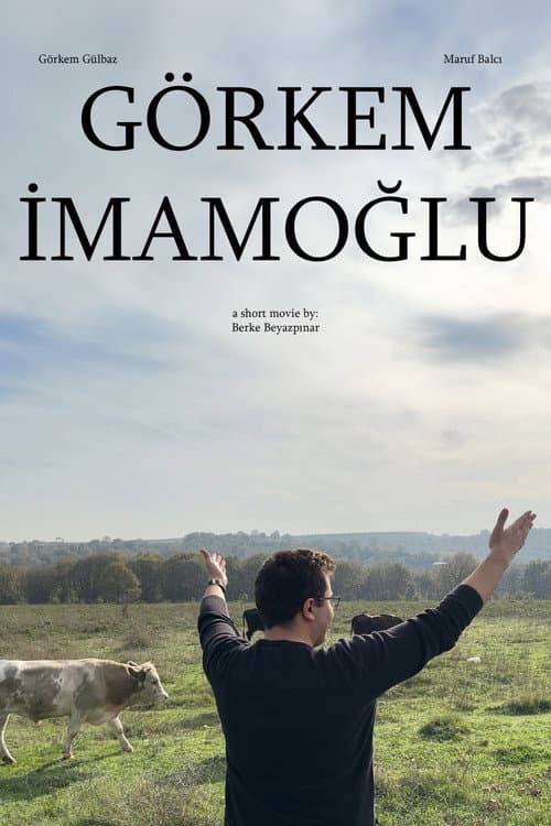 Görkem İmamoğlu poster