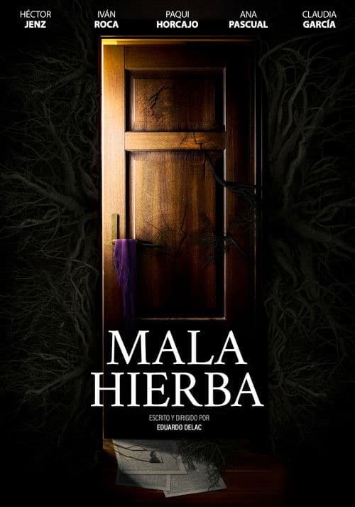 MALA HIERBA poster