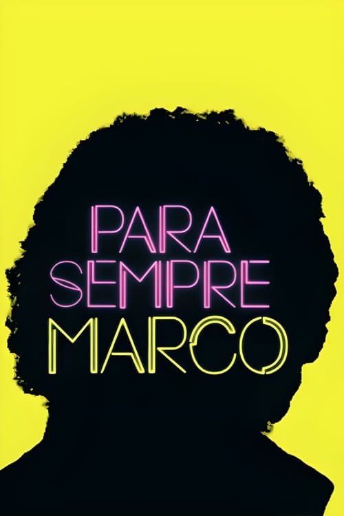 Para Sempre, Marco poster