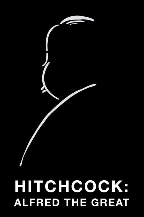 Hitchcock: Alfred the Great poster