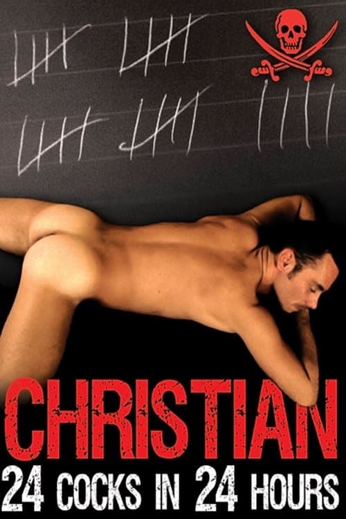 Christian: 24 Cocks In 24 Hours poster