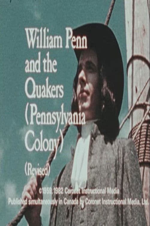 William Penn and the Quakers (Pennsylvania Colony) (Revised) poster