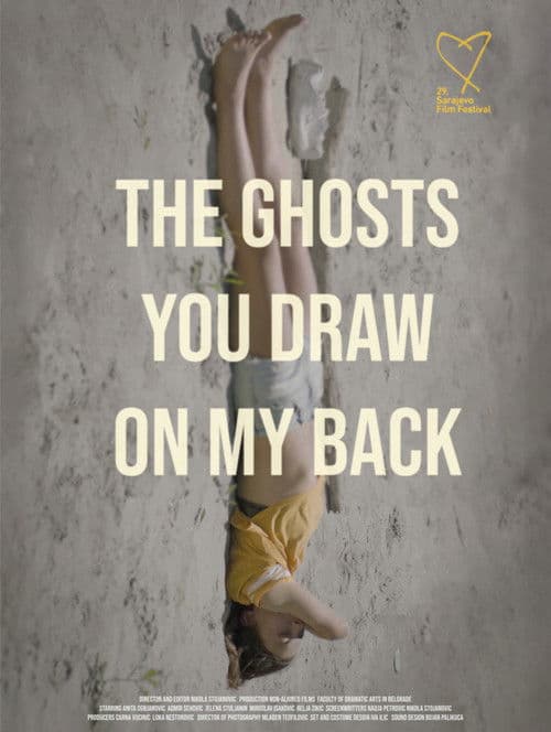 The Ghosts You Draw On My Back poster