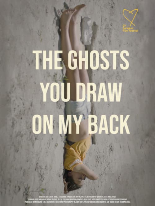 The Ghosts You Draw On My Back poster