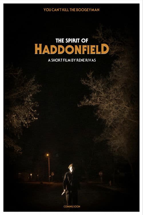 The Spirit of Haddonfield poster