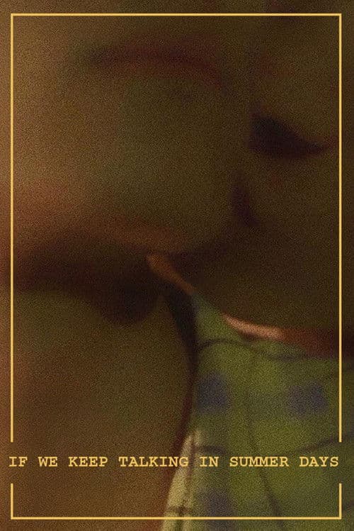 If We Keep Talking in Summer Days poster