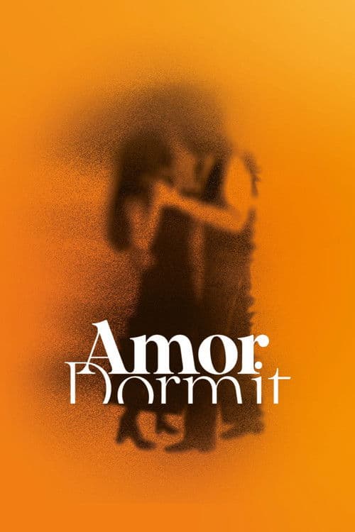 Amor Dormit poster