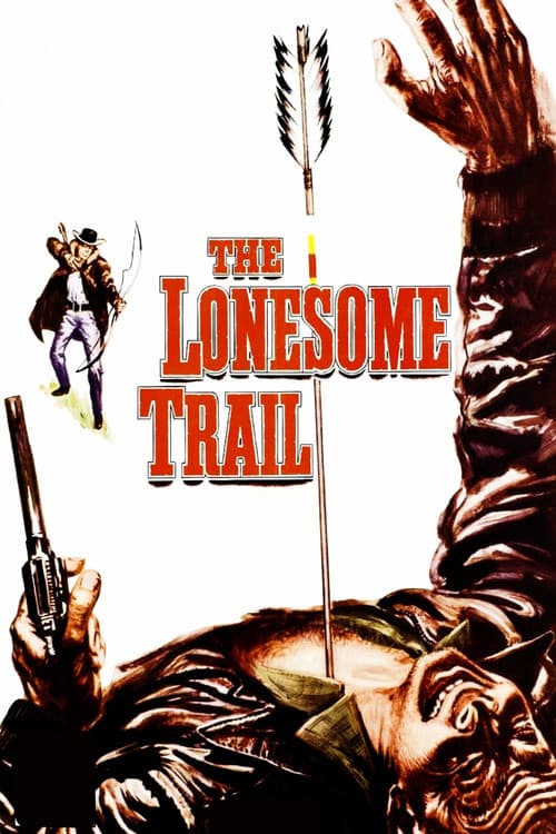 The Lonesome Trail poster