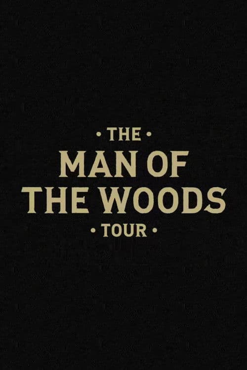 The Man of the Woods Tour poster