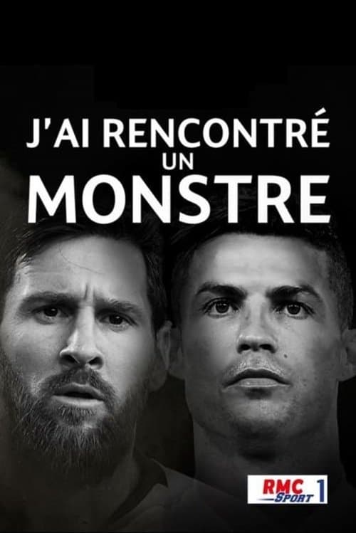 J'ai rencontré un monstre poster
