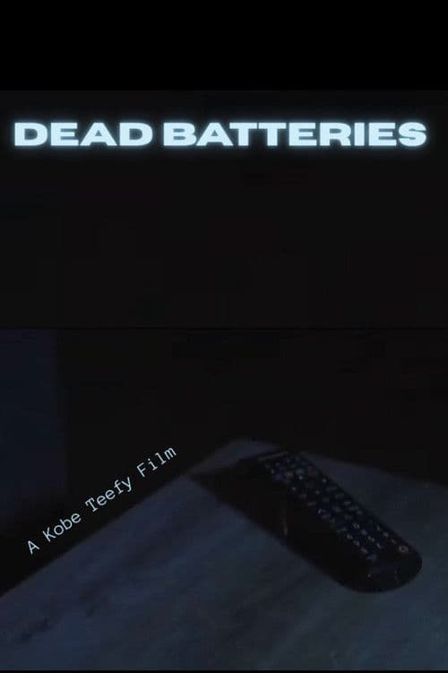 Dead Batteries poster