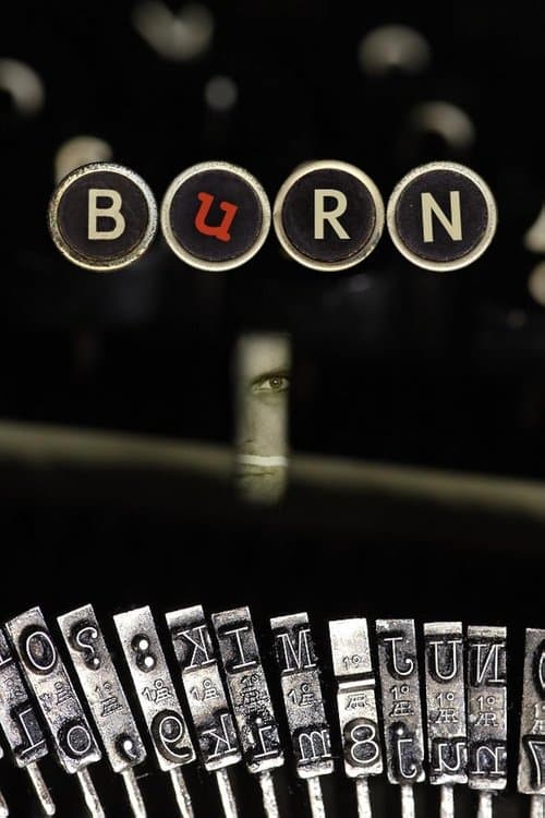 Burn poster