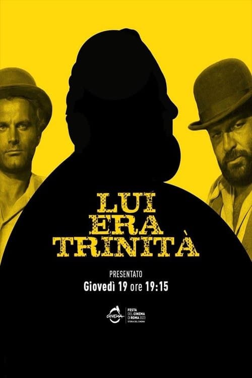 Lui era Trinità poster