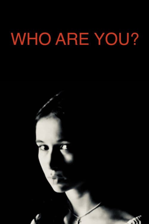 Who Are You? poster