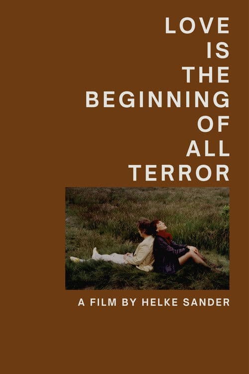 Love Is the Beginning of All Terror poster