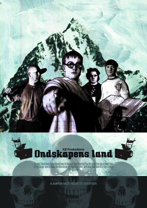 Ondskapens Land poster