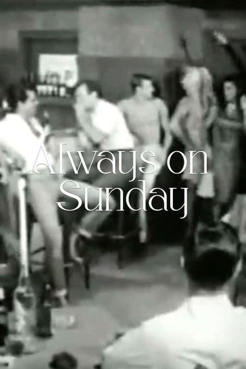 Always on Sunday poster