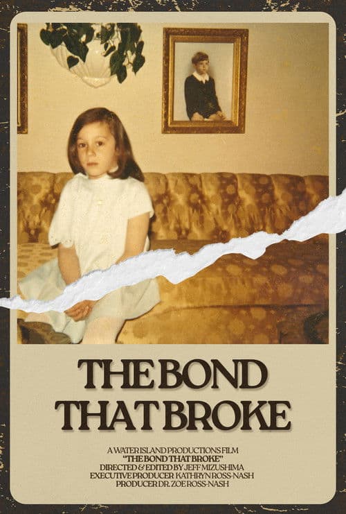 The Bond That Broke poster