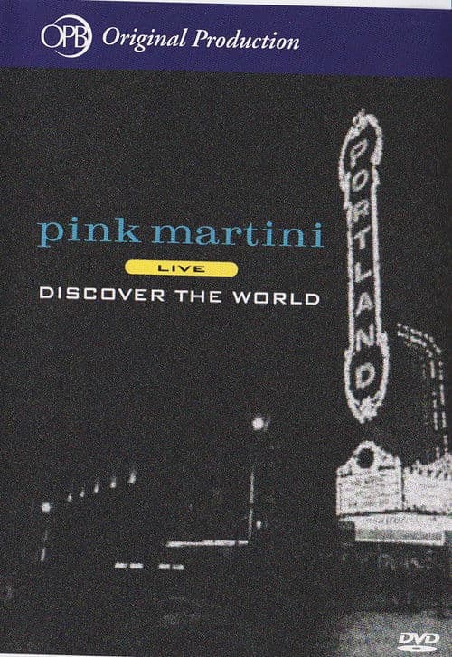 Pink Martini - Discover the World poster