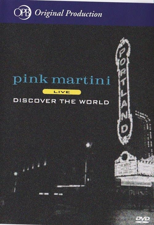 Pink Martini - Discover the World poster