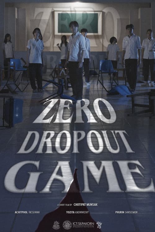 Zero Dropout Game poster