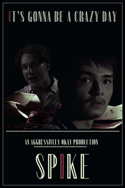 SPIKE poster