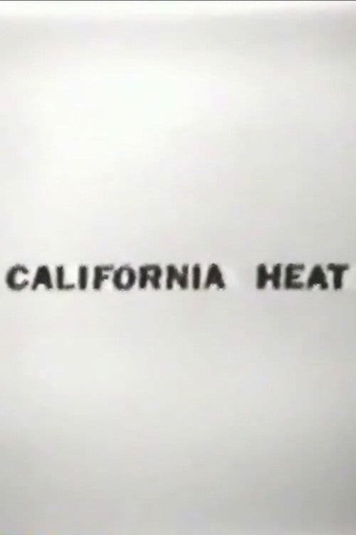 California Heat poster
