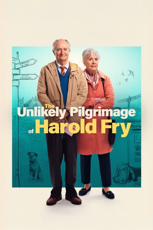 The Unlikely Pilgrimage of Harold Fry poster