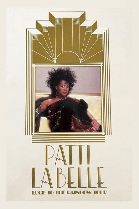 Patti Labelle | Look To The Rainbow Tour poster