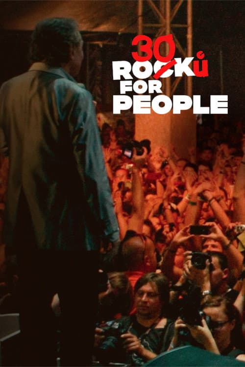 30 Ro(c)ků for People poster