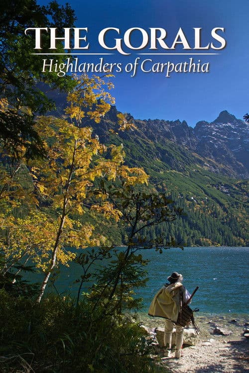 The Gorals - Highlanders of Carpathia poster