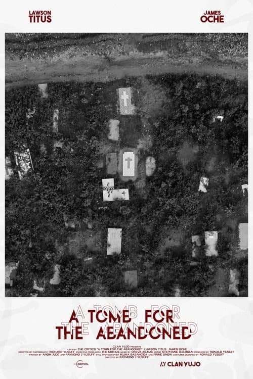 A Tomb For The Abandoned poster