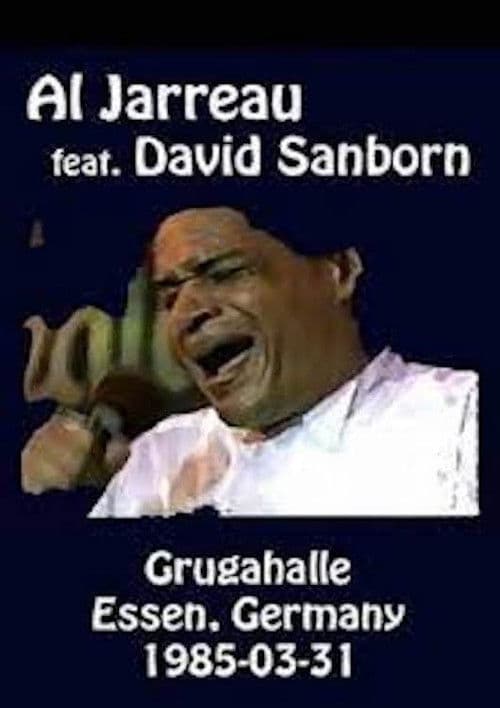 Al Jarreau feat David Sanborn - Live At Rockpalast poster