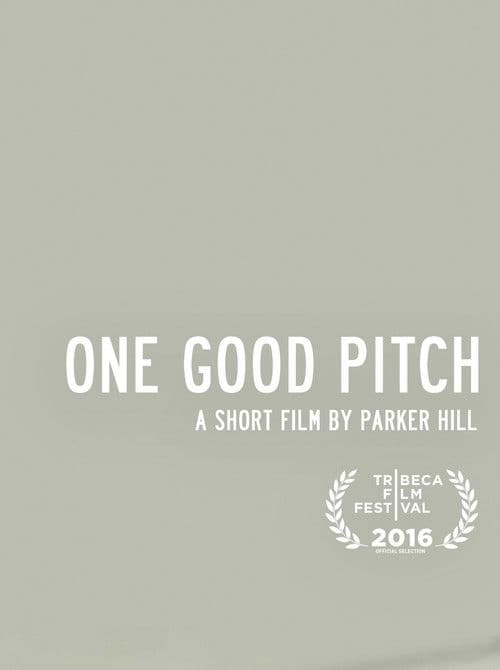 One Good Pitch poster