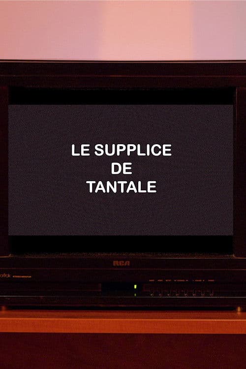 Le supplice de Tantale poster