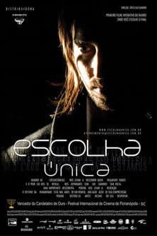 Escolha Única poster