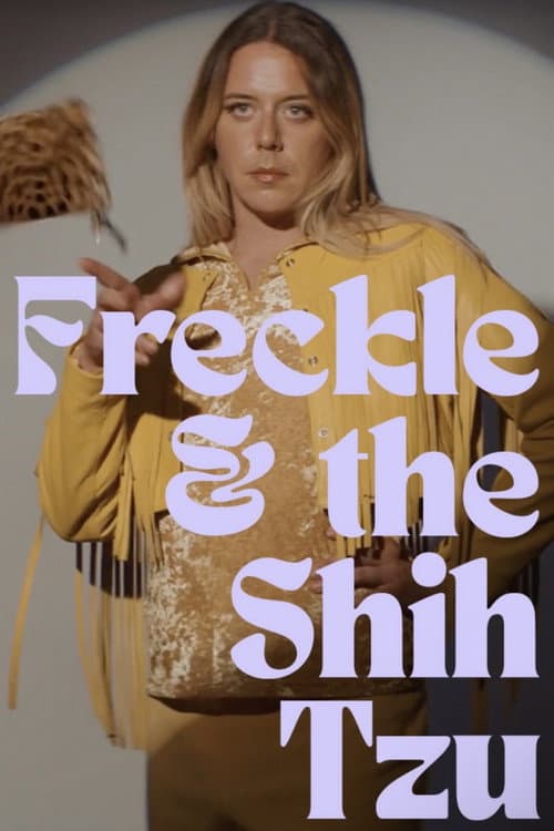 Freckle & the Shih Tzu poster
